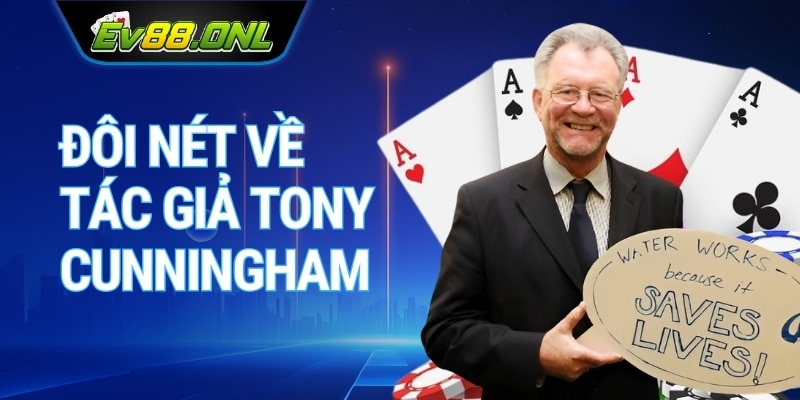 Đôi nét về tác giả Tony Cunningham